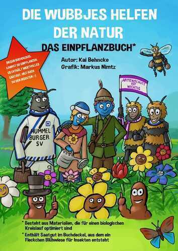 Die Wubbjes helfen der Natur