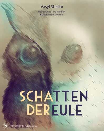 Schatten der Eule — Vasyl Shkliar