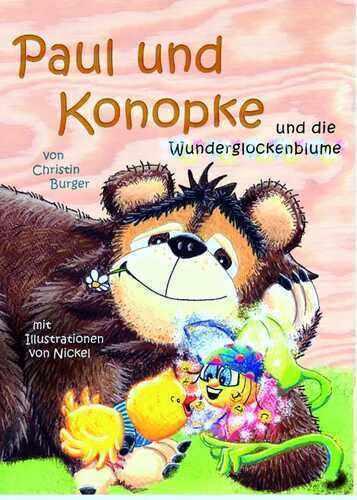 Paul und Konopke / Paul und Konopke und die Wunderglockenblume