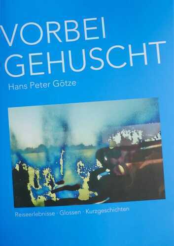 Vorbeigehuscht