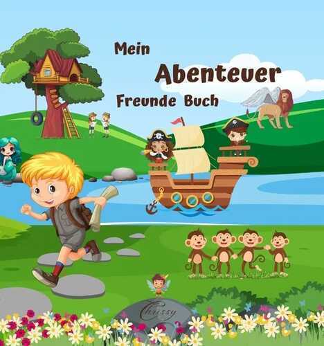 Mein Abenteuer Freunde Buch