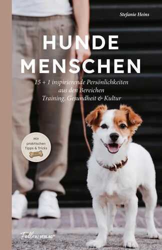 HUNDEMENSCHEN — Stefanie Heins