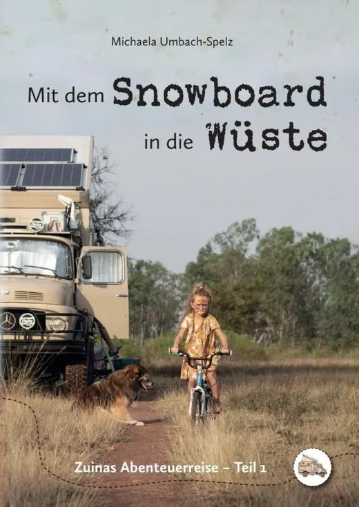 Mit dem Snowboard in die Wüste