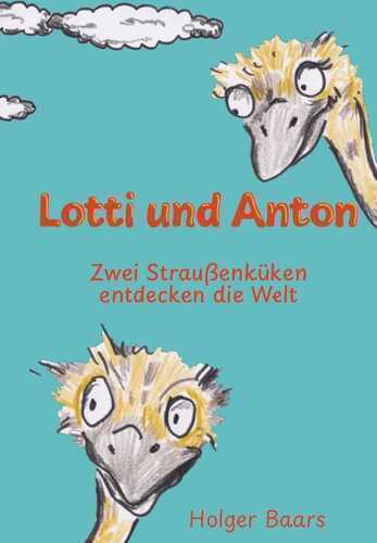 Lotti und Anton
