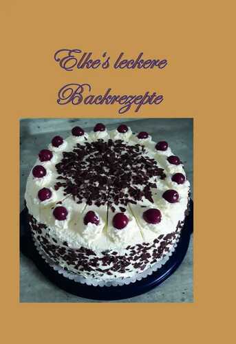 Elke's leckere Backrezepte