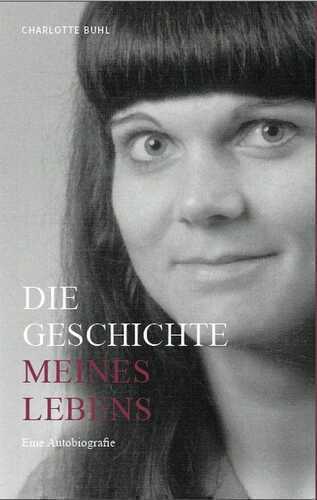 Die Geschichte meines Lebens