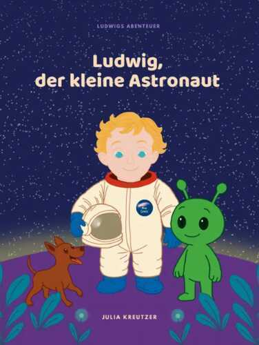 Ludwig, der kleine Astronaut