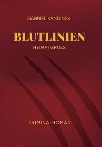 Blutlinien — Gabriel Kandinski