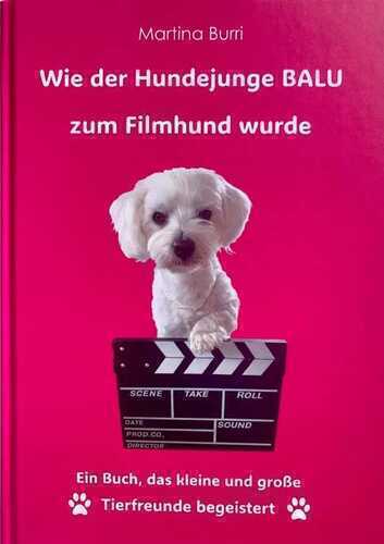 Wie der Hundejunge BALU zum Filmhund wurde
