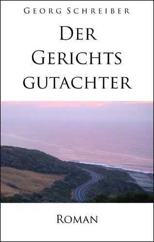 Der Gerichtsgutachter