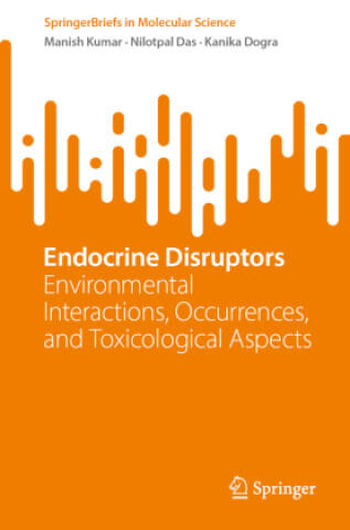 Endocrine Disruptors — Manish Kumar