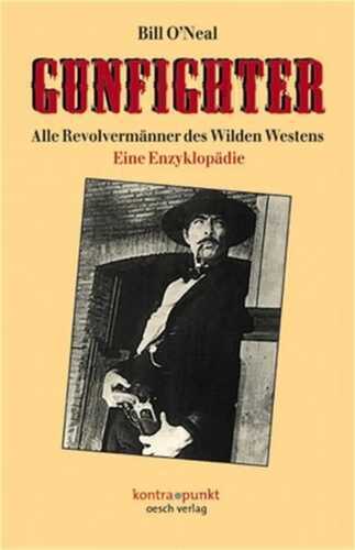 Gunfighter — Bill O'Neal