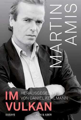 Im Vulkan — Martin Amis