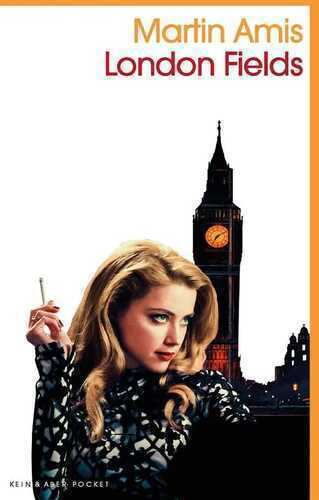 London Fields — Martin Amis