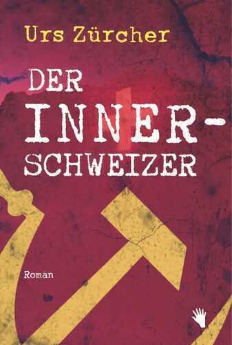 Der Innerschweizer — Urs Zürcher