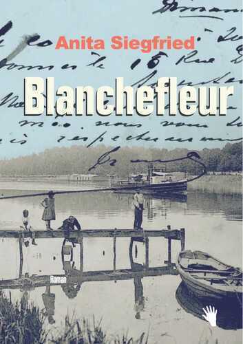 Blanchefleur — Anita Siegfried