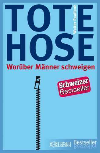 Tote Hose — Walter Raaflaub