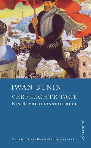 Verfluchte Tage — Iwan Bunin