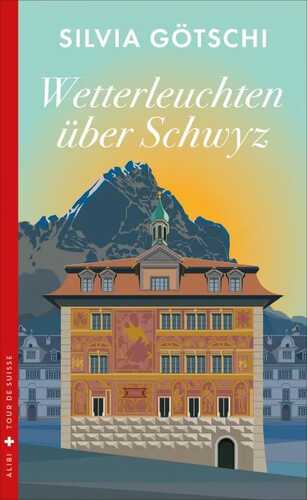 Wetterleuchten über Schwyz