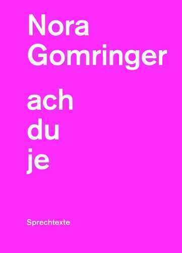 achduje — Nora Gomringer