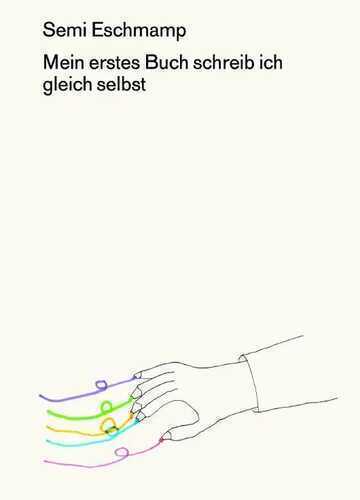 Mein erstes Buch schreib ich gleich selbst