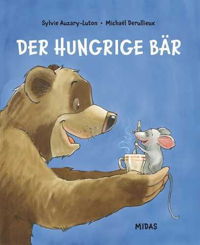 Der hungrige Bär — Sylvie Auzary-Luton