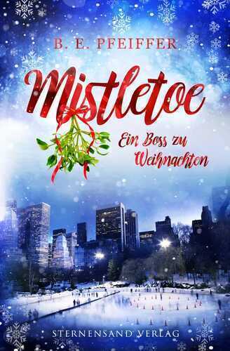 Mistletoe - Ein Boss zu Weihnachten