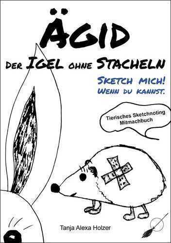 Ägid, der Igel ohne Stacheln