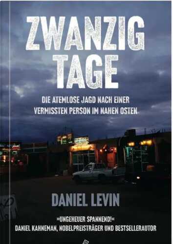 Zwanzig Tage — Daniel Levin
