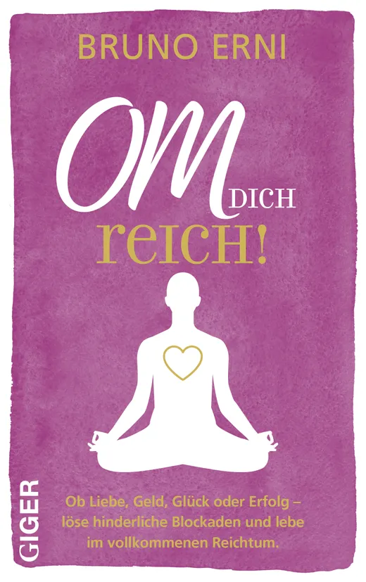 OM dich REICH!