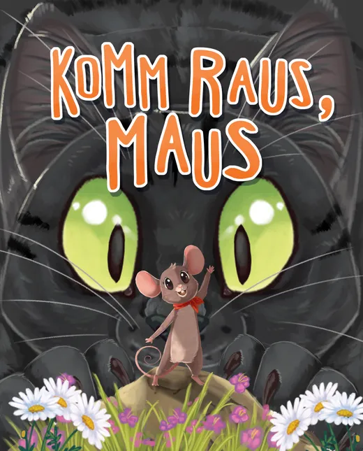 Komm raus, Maus