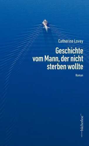 Geschichte vom Mann, der nicht sterben wollte