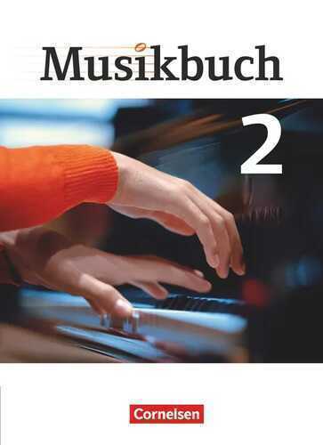 Musikbuch - Sekundarstufe I / Band 2 - Schülerbuch