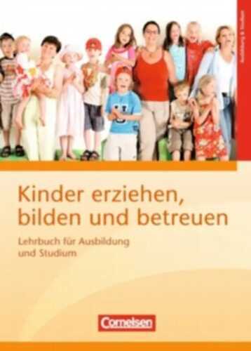Lehrbuch für Erzieherinnen und Erzieher / Lehrbuch für Ausbildung und Studium