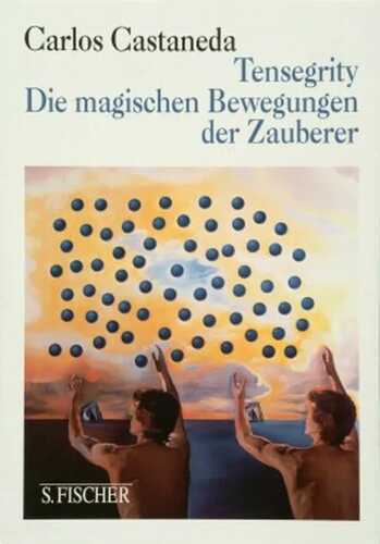 Tensegrity — Carlos Castaneda