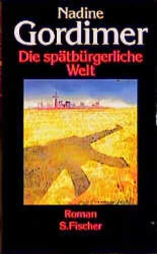 Die spätbürgerliche Welt