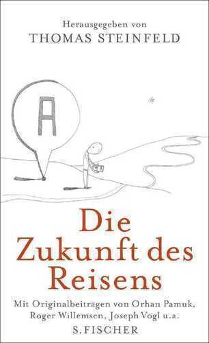 Die Zukunft des Reisens