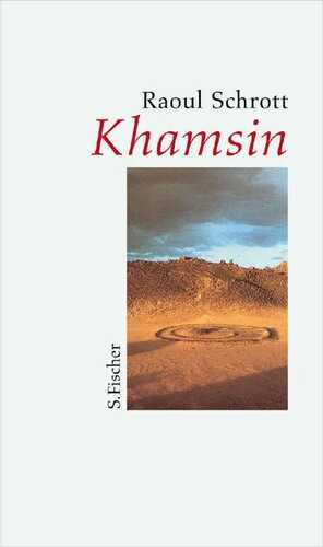 Khamsin — Raoul Schrott