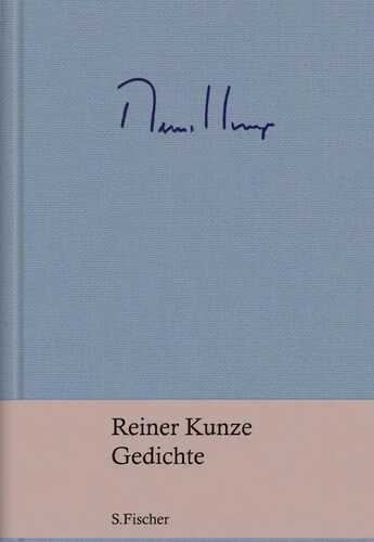 Gedichte — Reiner Kunze