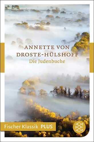 Die Judenbuche — Annette Von Droste-Hulshoff
