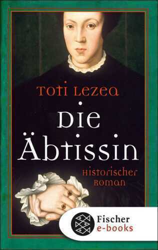 Die Äbtissin — Toti Lezea