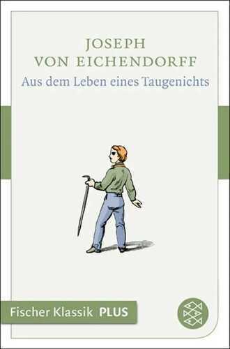 Aus dem Leben eines Taugenichts