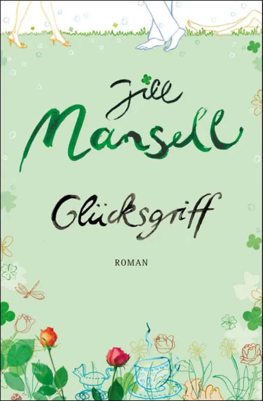 Glücksgriff — Jill Mansell