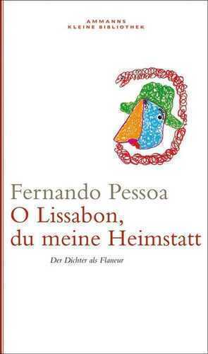 Oh Lissabon, du meine Heimstatt
