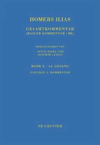 Homerus: Homers Ilias. Vierzehnter Gesang / Kommentar