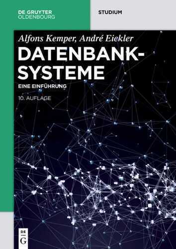 Datenbanksysteme: Eine Einführung (De Gruyter Studium)