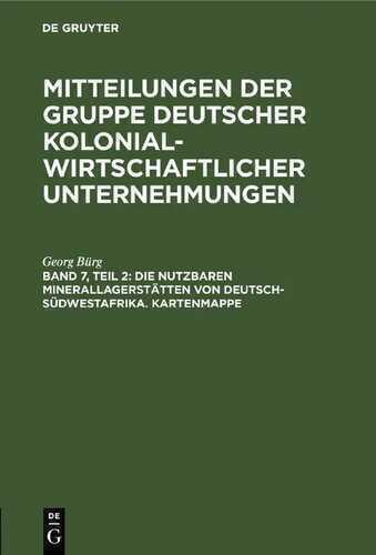 Die nutzbaren Minerallagerstätten von Deutsch-Südwestafrika. Kartenmappe