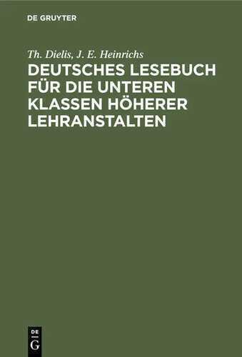 Deutsches Lesebuch für die unteren Klassen höherer Lehranstalten