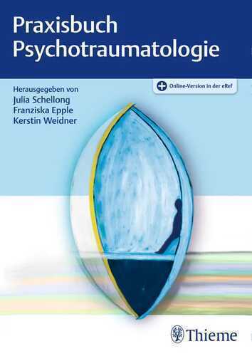 Praxisbuch Psychotraumatologie: Mit Online-Zugang