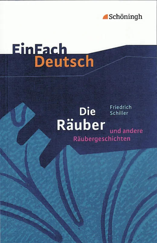 EinFach Deutsch - Die Räuber und andere Räubergeschichten
